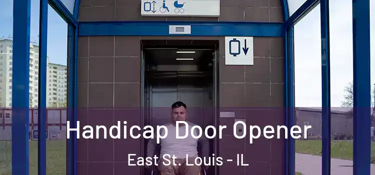 Handicap Door Opener East St. Louis - IL